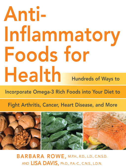 Title details for Anti-Inflammatory Foods for Health by Barbara Rowe - Wait list